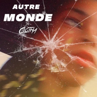 Autre monde lyrics | Boomplay Music