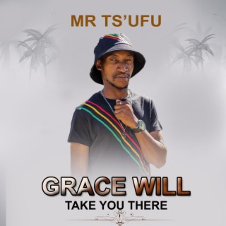 Grace will take you there