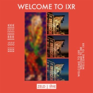 Welcome To IXR