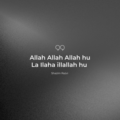 Allah Allah Allah hu la ilaha illallah hu | Boomplay Music