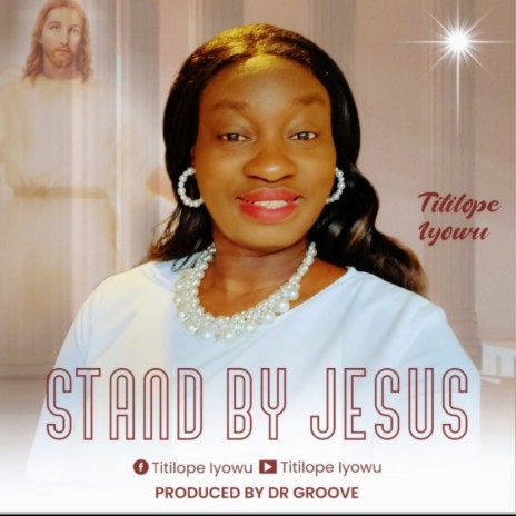 Stand By Jesus | Boomplay Music