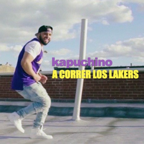 A Correr Los Lakers | Boomplay Music