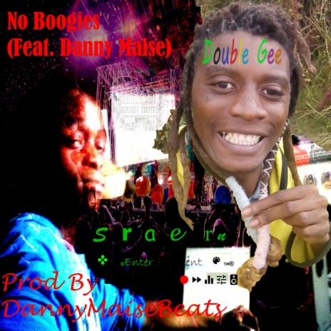 No Boogies (feat. Danny Maise) | Boomplay Music