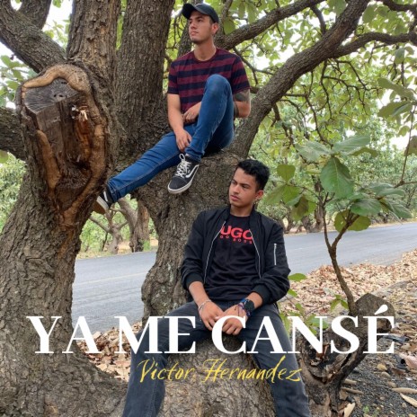 Ya Me Cansé | Boomplay Music