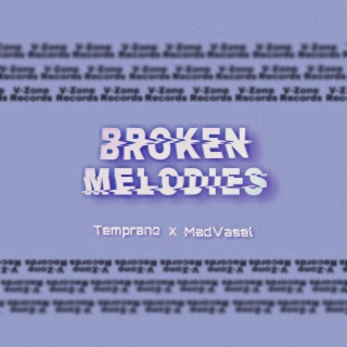 Broken Melodies