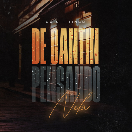 De Cantin Pensando Nela ft. Tinco, Cronus & Serour | Boomplay Music