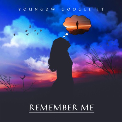 Youngzw Remember me | Boomplay Music