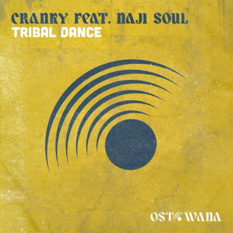 Tribal Dance ft. Naji Soul | Boomplay Music