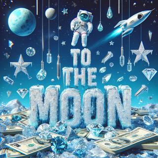 TO THE MOON