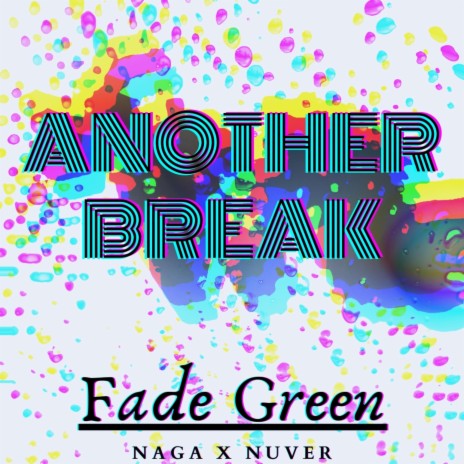 Another Break | Boomplay Music