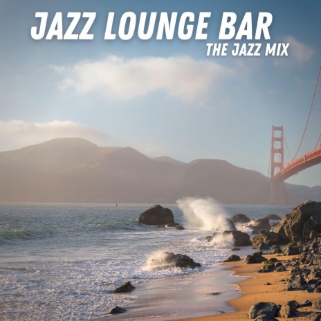 The Empty Jazz Lounge Bar | Boomplay Music