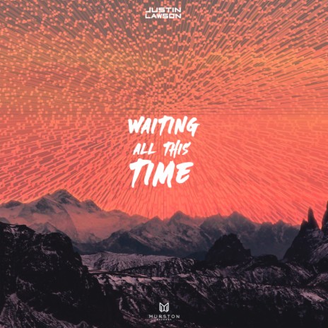 Waiting all this time | Boomplay Music