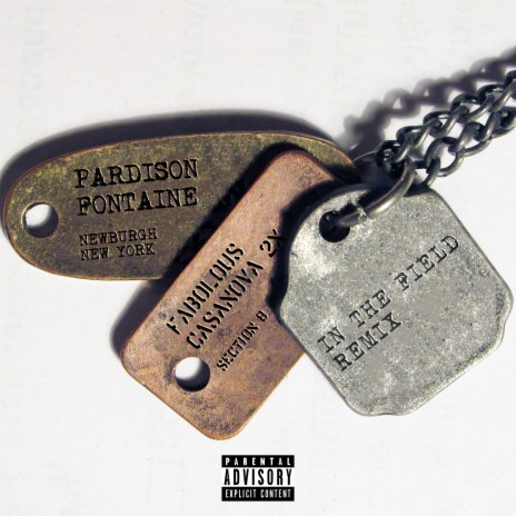 In The Field Remix (feat. Fabolous & Casanova 2x) | Boomplay Music