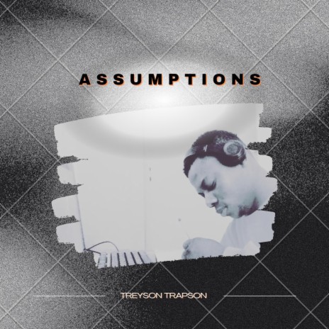 Assumptions | Boomplay Music