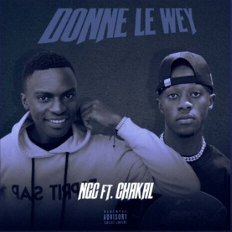 Donne le wey | Boomplay Music