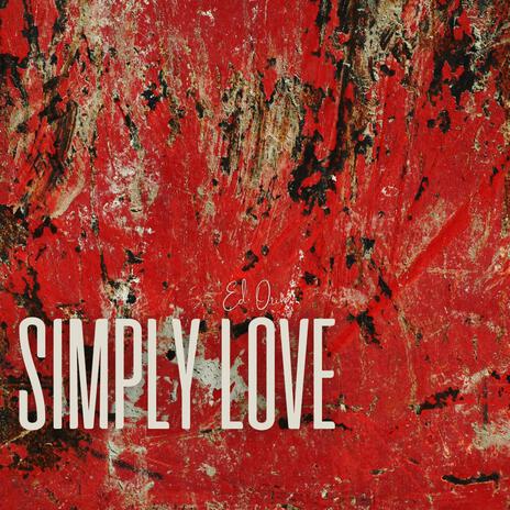 Simply Love | Boomplay Music