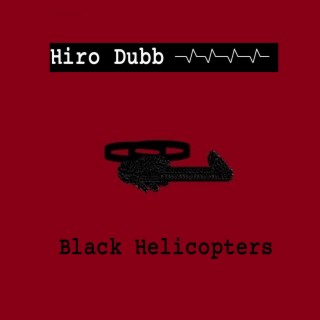 Black Helicopters