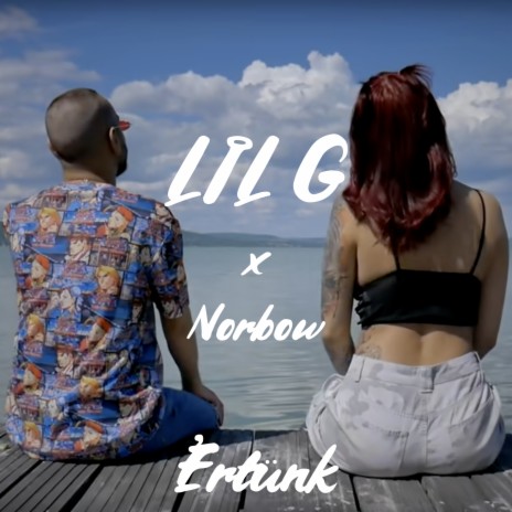 Értünk ft. Norbow | Boomplay Music