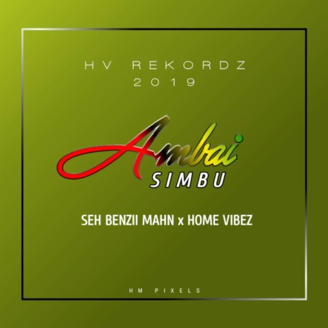 Ambai Simbu (feat. Seh Benzii Mahn) | Boomplay Music