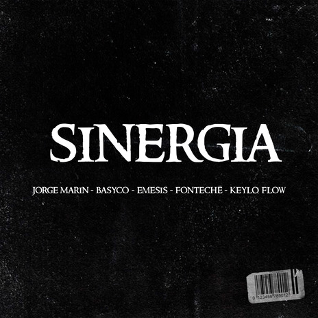 Sinergia ft. fontechë, JorgeMarin, EMESIS & KEYLO FLOW | Boomplay Music