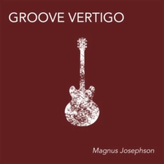 Groove vertigo