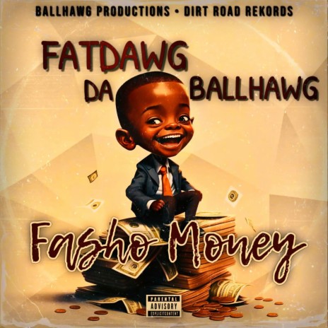 Fasho Money | Boomplay Music