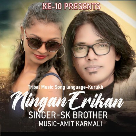 NINGAN ERIKAN ft. AMIT KARMALI | Boomplay Music