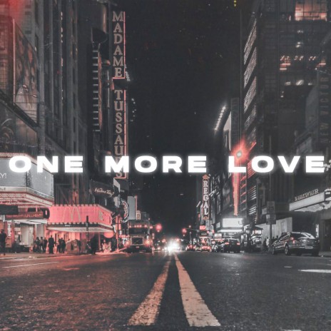 ONE MORE LOVE