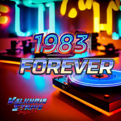 1983 Forever | Boomplay Music