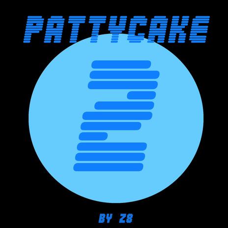 Pattycake pt. 2 | Boomplay Music