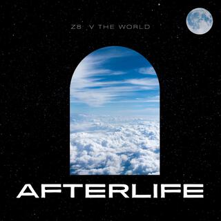 Afterlife lyrics | Boomplay Music