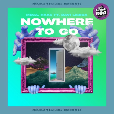 Nowhere to Go ft. HAAS & Davi Lisboa | Boomplay Music