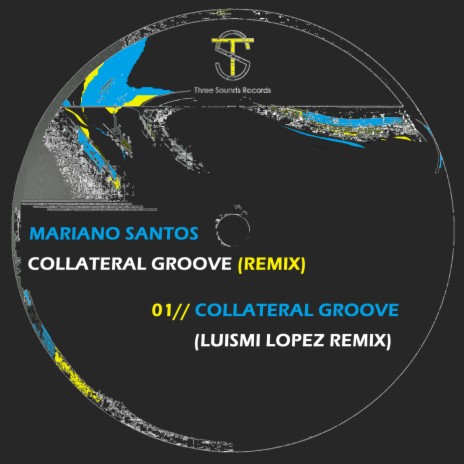 Collateral Groove (Luismi Lopez Remix) | Boomplay Music