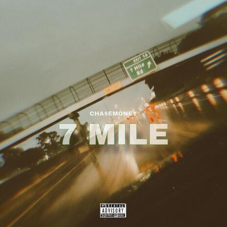 7 Mile | Boomplay Music