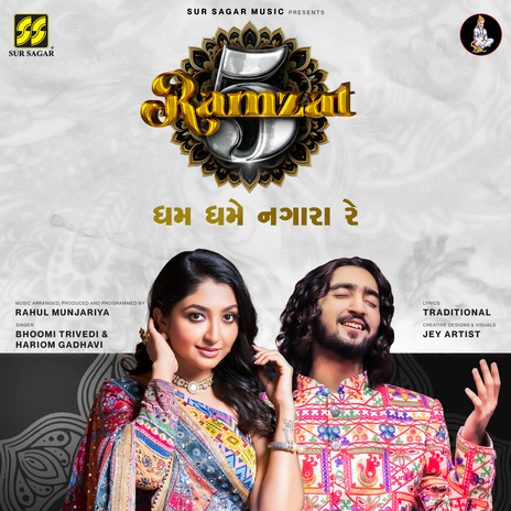 Dham Dhame Nagaara Re ft. Hariom Gadhavi & Rahul Munjariya | Boomplay Music