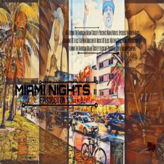 Miami Nights: Episodes On South Beach