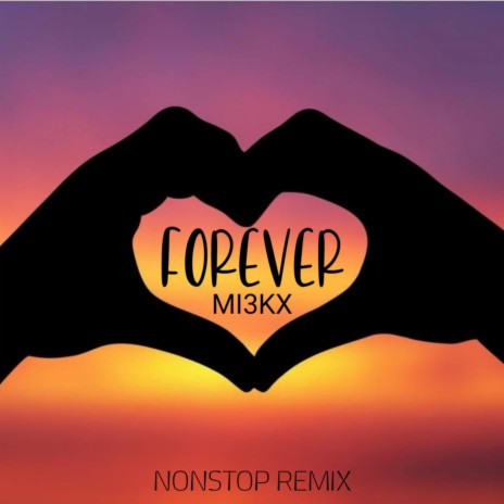 Forever. (Remix) | Boomplay Music