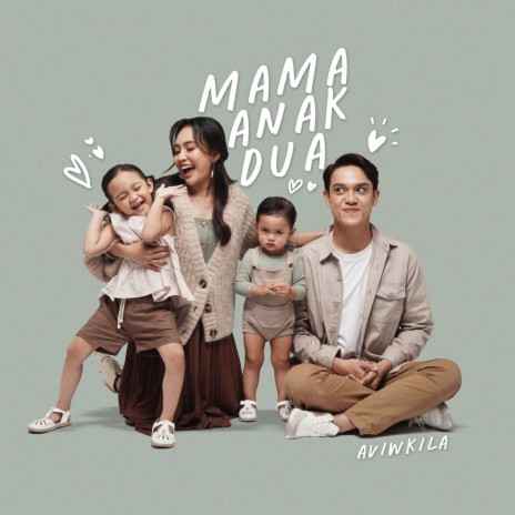 Mama Anak Dua | Boomplay Music