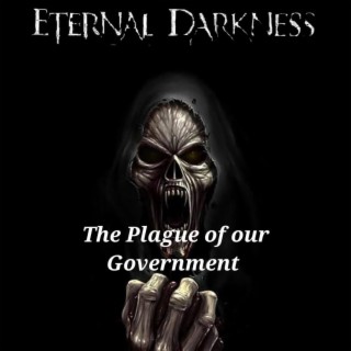 The Plague of our Government