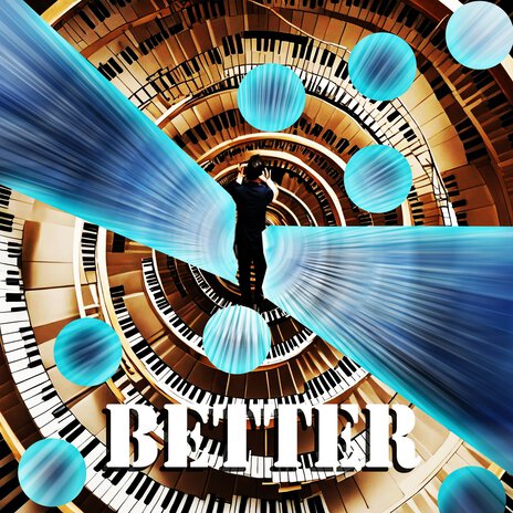 Better | Boomplay Music