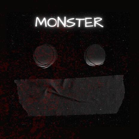 MONSTER | Boomplay Music