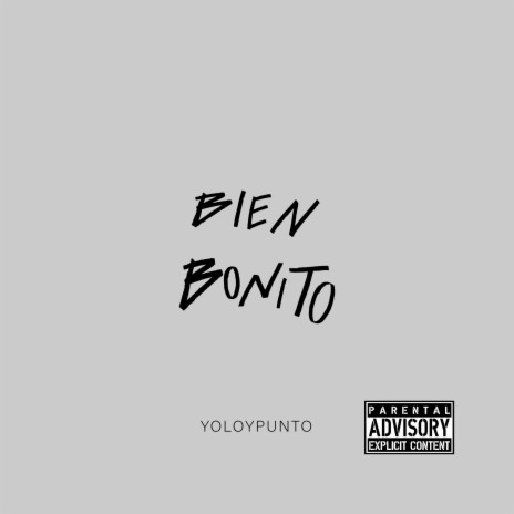 BIEN BONITO | Boomplay Music