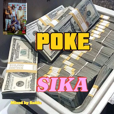 Sika | Boomplay Music