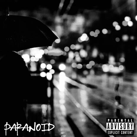 Paranoid | Boomplay Music