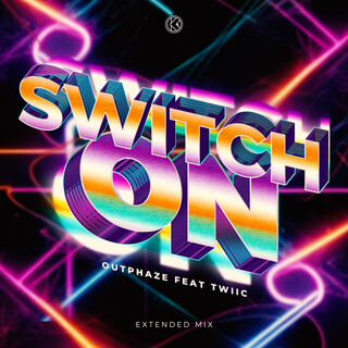 Switch On (Extended Mix)