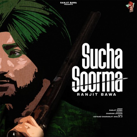 Sucha Soorma | Boomplay Music