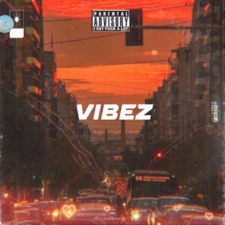 VIBEZ | Boomplay Music