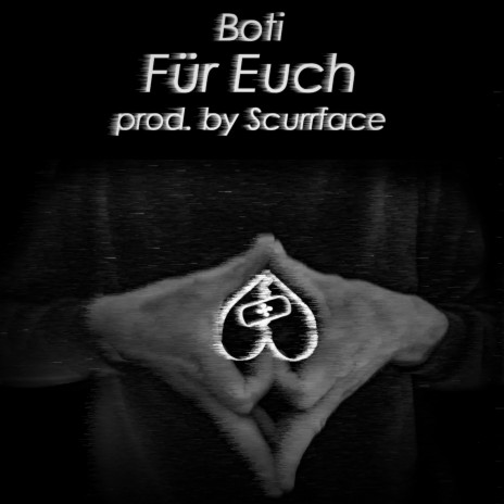 Für Euch ft. Boti | Boomplay Music