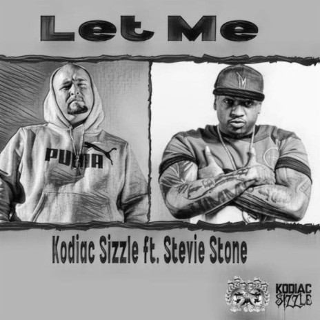 Let Me (feat. Stevie Stone) | Boomplay Music