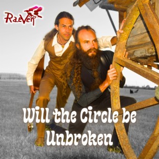 Will the Circle be Unbroken